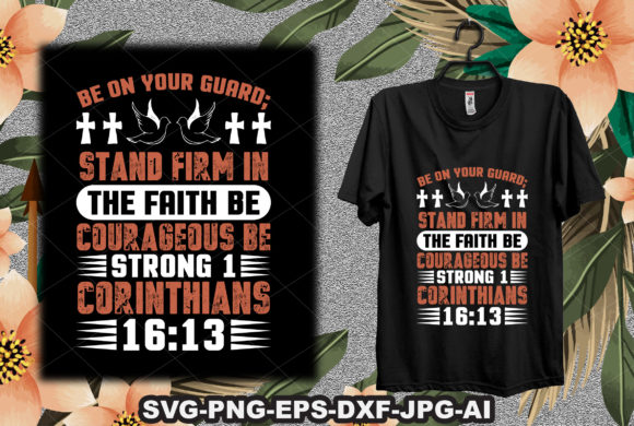 Be on Your Guard Stand Firm in the Faith Embroidery Design Review