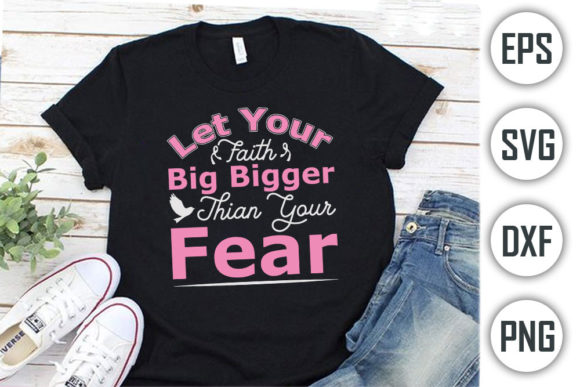 Let Your Faith Breast Cancer T-Shirt Design Review